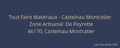 Tout Faire Mat&eacute;riaux - Castelnau Montratier
