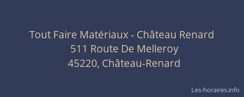 Tout Faire Matériaux - Château Renard