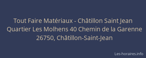 Tout Faire Matériaux - Châtillon Saint Jean