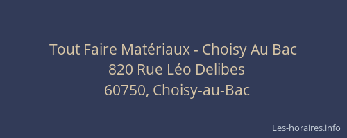 Tout Faire Mat&eacute;riaux - Choisy Au Bac