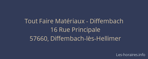 Tout Faire Mat&eacute;riaux - Diffembach