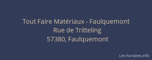 Tout Faire Matériaux - Faulquemont