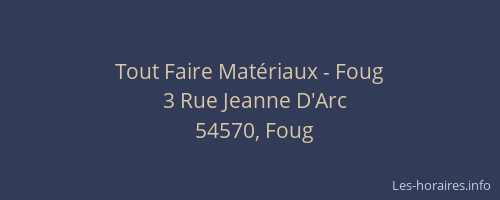 Tout Faire Mat&eacute;riaux - Foug