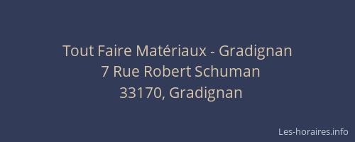 Tout Faire Mat&eacute;riaux - Gradignan