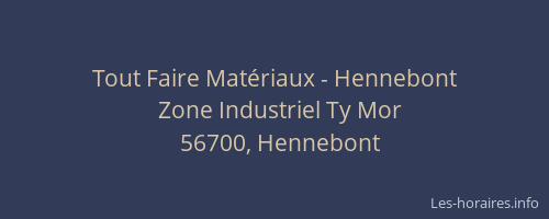 Tout Faire Mat&eacute;riaux - Hennebont