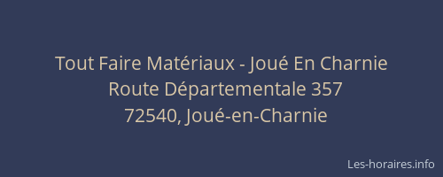 Tout Faire Mat&eacute;riaux - Jou&eacute; En Charnie