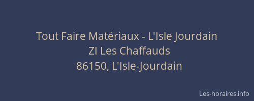 Tout Faire Mat&eacute;riaux - L'Isle Jourdain