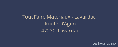 Tout Faire Mat&eacute;riaux - Lavardac
