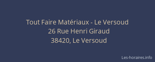 Tout Faire Mat&eacute;riaux - Le Versoud