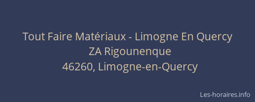 Tout Faire Mat&eacute;riaux - Limogne En Quercy