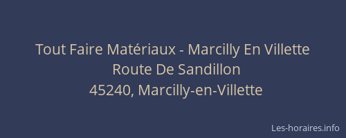 Tout Faire Mat&eacute;riaux - Marcilly En Villette