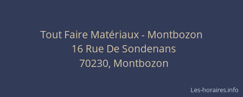 Tout Faire Matériaux - Montbozon
