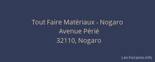 Tout Faire Mat&eacute;riaux - Nogaro