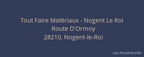 Tout Faire Mat&eacute;riaux - Nogent Le Roi