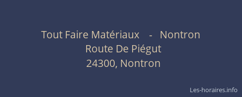 Tout Faire Mat&eacute;riaux    -   Nontron