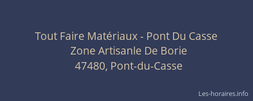 Tout Faire Mat&eacute;riaux - Pont Du Casse