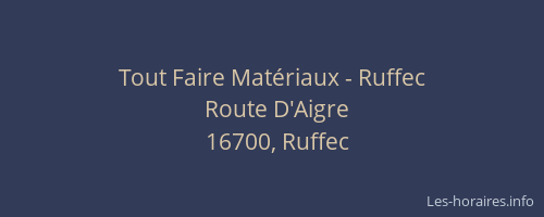 Tout Faire Mat&eacute;riaux - Ruffec