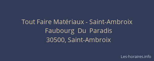 Tout Faire Mat&eacute;riaux - Saint-Ambroix