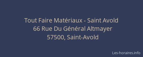 Tout Faire Mat&eacute;riaux - Saint Avold