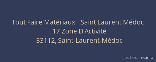 Tout Faire Matériaux - Saint Laurent Médoc
