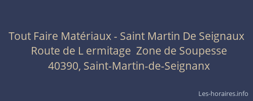 Tout Faire Matériaux - Saint Martin De Seignaux