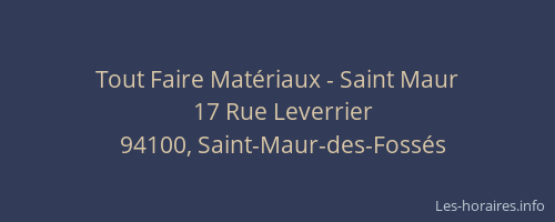 Tout Faire Mat&eacute;riaux - Saint Maur