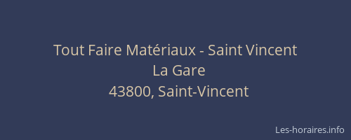 Tout Faire Mat&eacute;riaux - Saint Vincent