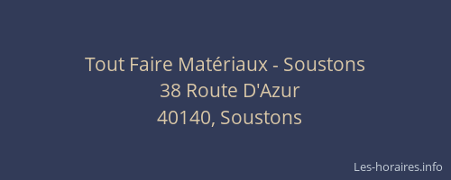 Tout Faire Mat&eacute;riaux - Soustons