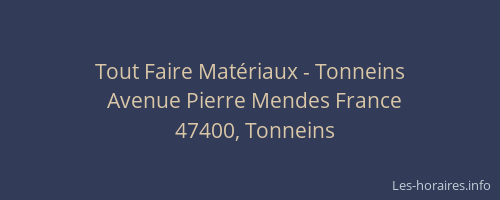Tout Faire Matériaux - Tonneins