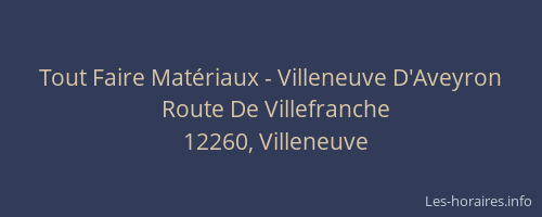 Tout Faire Matériaux - Villeneuve D'Aveyron