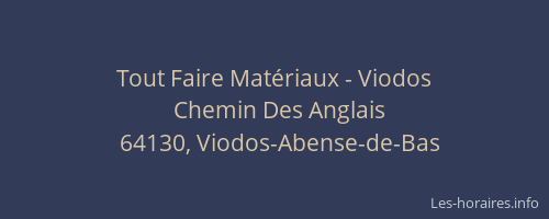 Tout Faire Mat&eacute;riaux - Viodos