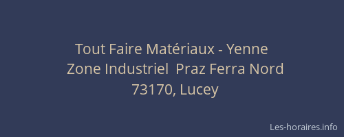 Tout Faire Mat&eacute;riaux - Yenne