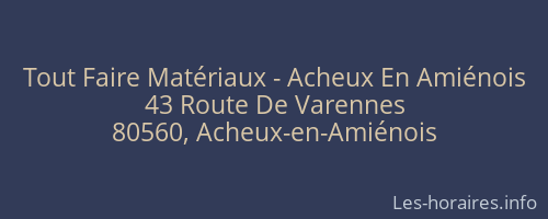 Tout Faire Matériaux - Acheux En Amiénois