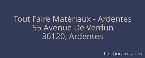 Tout Faire Matériaux - Ardentes