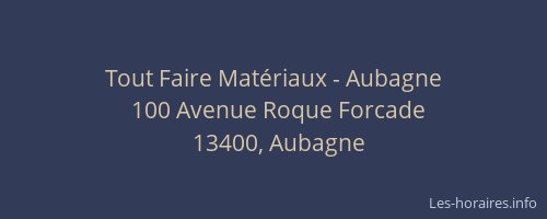 Tout Faire Matériaux - Aubagne