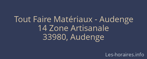 Tout Faire Matériaux - Audenge