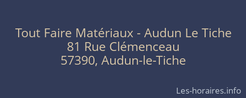 Tout Faire Matériaux - Audun Le Tiche