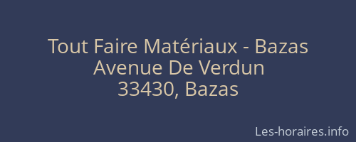 Tout Faire Matériaux - Bazas