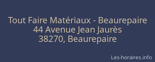 Tout Faire Matériaux - Beaurepaire