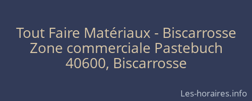 Tout Faire Matériaux - Biscarrosse
