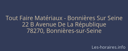 Tout Faire Matériaux - Bonnières Sur Seine
