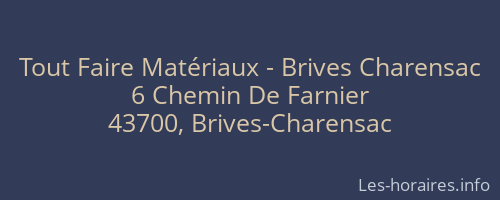Tout Faire Matériaux - Brives Charensac