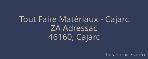 Tout Faire Matériaux - Cajarc