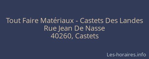 Tout Faire Matériaux - Castets Des Landes