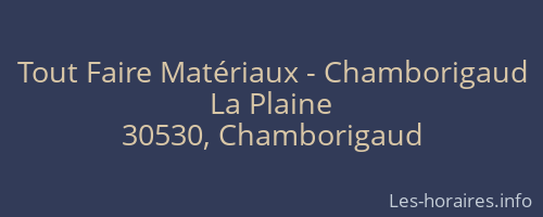 Tout Faire Matériaux - Chamborigaud