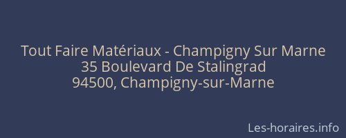 Tout Faire Matériaux - Champigny Sur Marne