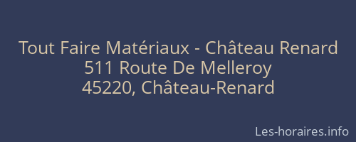 Tout Faire Matériaux - Château Renard