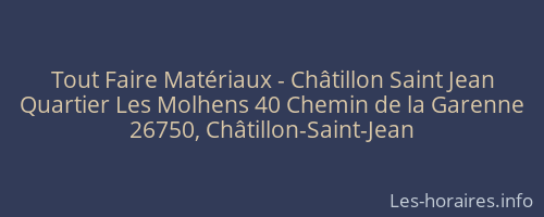 Tout Faire Matériaux - Châtillon Saint Jean