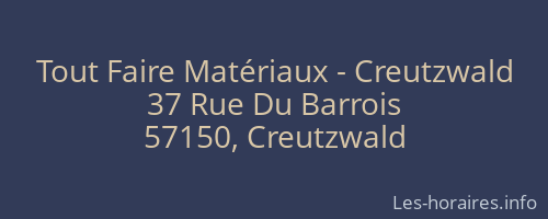 Tout Faire Matériaux - Creutzwald