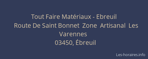 Tout Faire Matériaux - Ebreuil